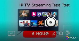 Teste IPTV 6 Horas: Descubra as Vantagens e Funcionalidades