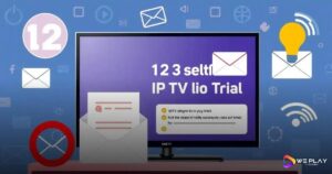 12 Dicas para Fazer um IPTV Teste pelo Email Eficiente