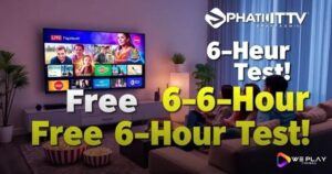 Faça o Teste Grátis de 6 Horas do Phantom IPTV e Surpreenda-se!