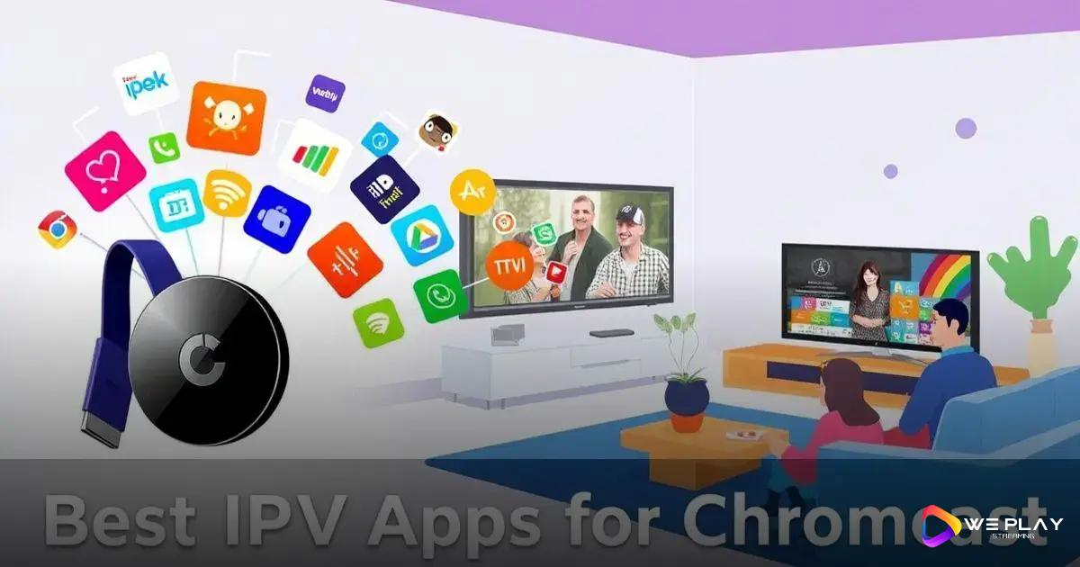 Melhores aplicativos para IPTV no Chromecast