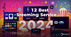 Os 12 Melhores Serviços de Streaming para 2024