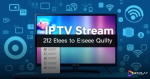 Teste IPTV por Email: 12 Passos para Garantir Qualidade