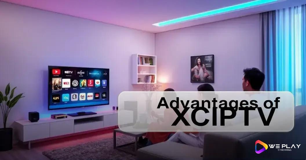 Vantagens do Teste IPTV XCIPTV